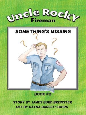 cover image of Uncle Rocky, Fireman